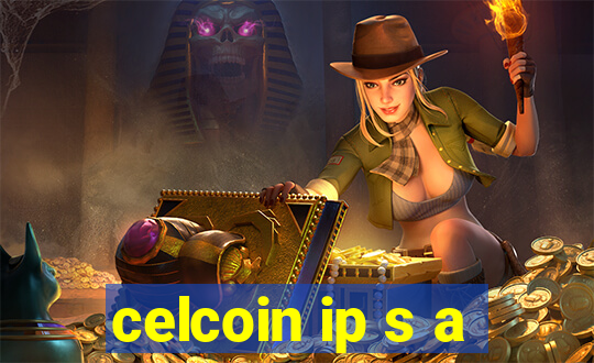 celcoin ip s a